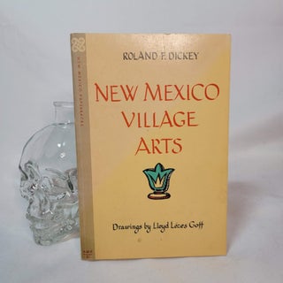 Item #129 New Mexico Village Arts. Roland F. DICKEY
