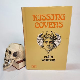 Item #139 Kissing Covens. Colin WATSON