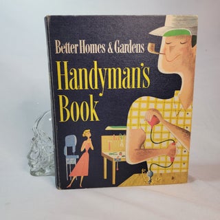 Item #141 Better Homes and Gardens Handyman's Book. The, of Better Homes and Gardens
