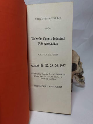 Premium List for Thirty-Eighth Annual Wabasha County Industrial Fair Plainview, MN
