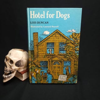 Item #252 Hotel For Dogs. Lois DUNCAN