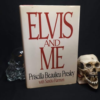 Item #254 Elvis and Me. Priscilla Beaulieu PRESLEY, Sandra HARMON
