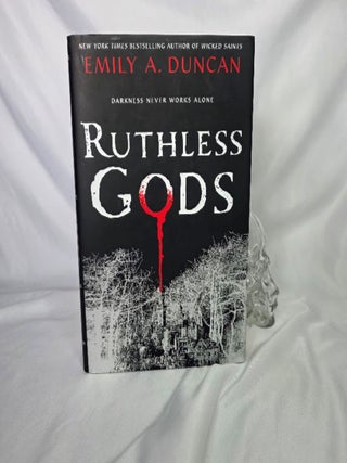 Item #452 Ruthless Gods (Something Dark and Holy: Book 2). Dark Fantasy, Emily A. DUNCAN, Young...