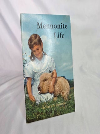 Lot of 3: Amish Life, Mennonite Life, Hutterite Life