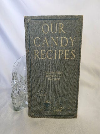 Our Candy Recipes