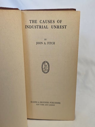 The Causes of Industrial Unrest