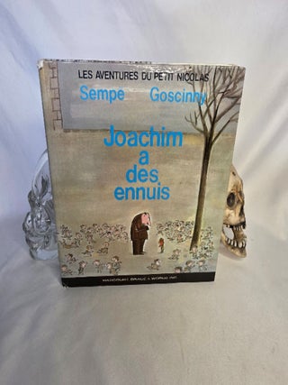 Joachim a des ennuis (Les aventures du petit nicolas