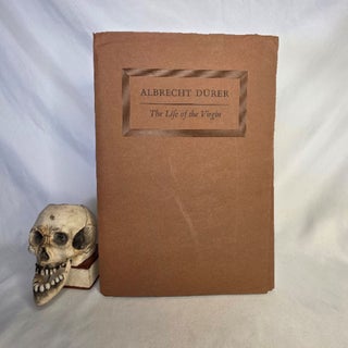 Item #511 Albrecht Durer: The Life of the Virgin. Virgin Mary Engravings