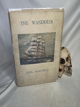Item #520 The Wanderer of Liverpool. Sailing Poetry, John MASEFIELD