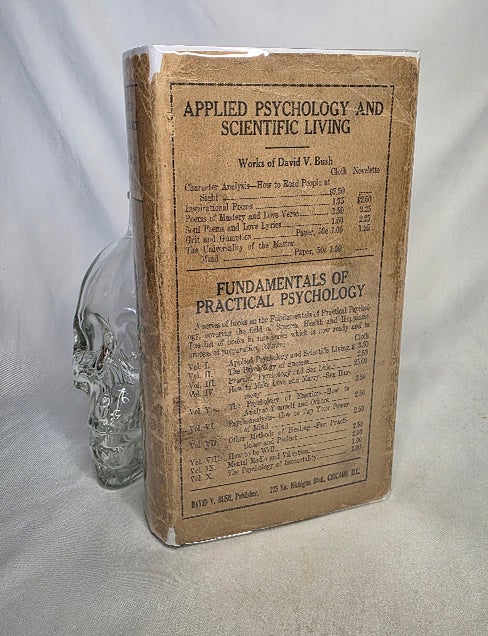 Item #523 Applied Psychology and Scientific Living. Self Improvement Pop Psychology, David V. BUSH.