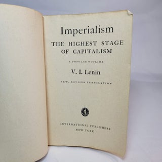 Imperialism: The Highest Stage of Capitalism. A Popular Outline.